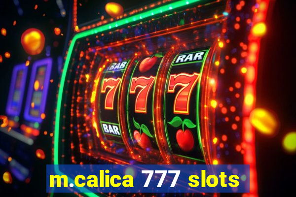 m.calica 777 slots